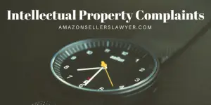 Intellectual Property Complaints