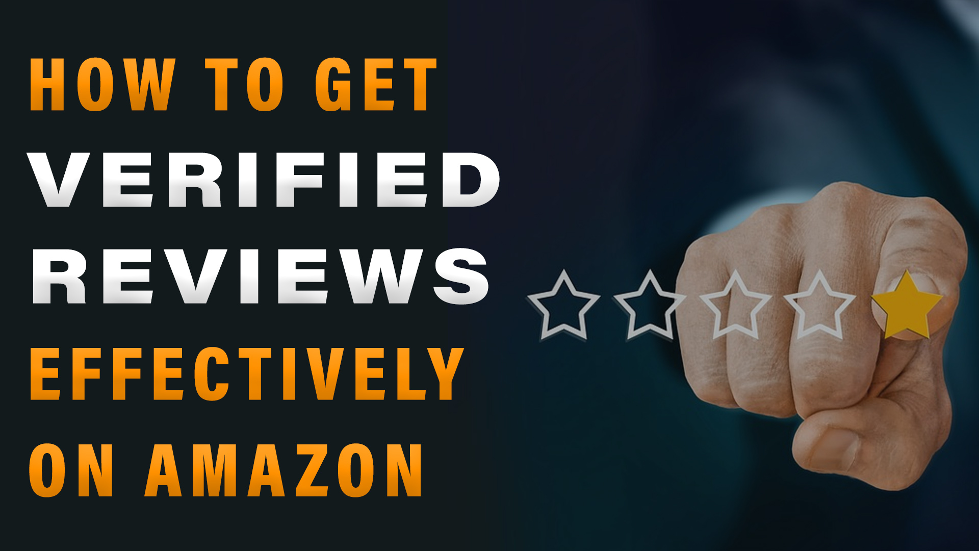 How to Get Verified Reviews Effectively on Amazon