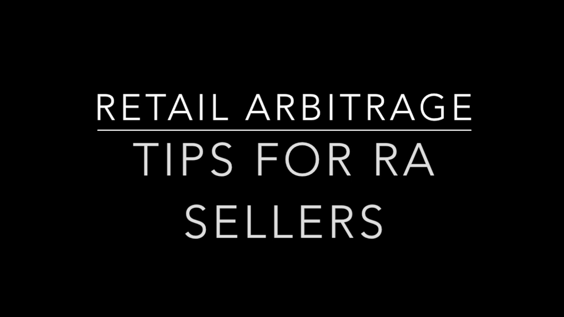 Retail Arbitrage - Tips for RA Sellers