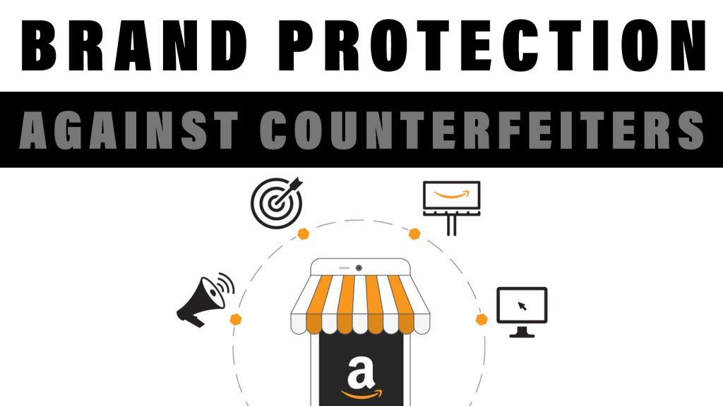 Private Label Brand Protection Against Hijackers & Counterfeiters