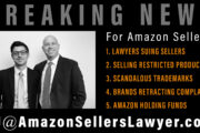 Amazon Sellers News - LAWYERS SUING SELLERS - SELLING RESTRICTED PRODUCTS - SCANDALOUS TRADEMARKS - BRANDS RETRACTING COMPLAINTS - AMAZON HOLDING FUNDS