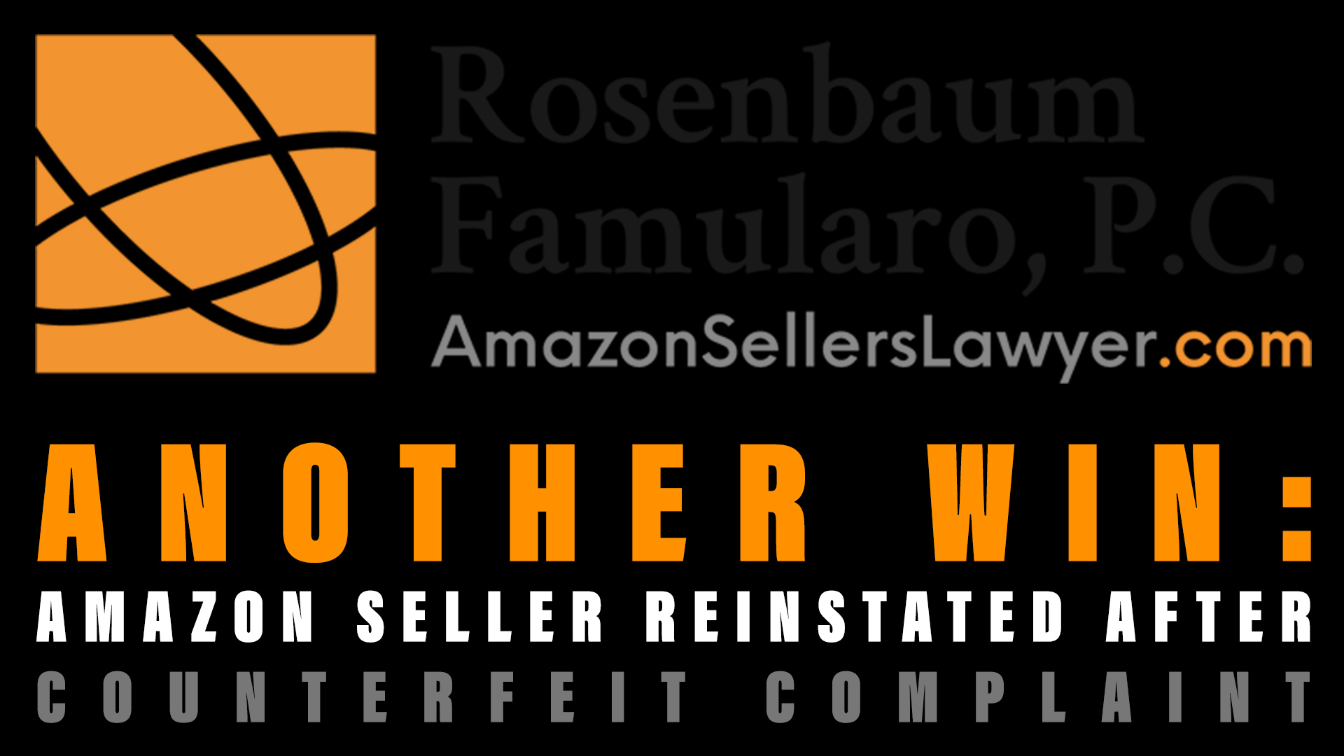 Amazon Seller Reinstated after Counterfeit Complaint Suspension