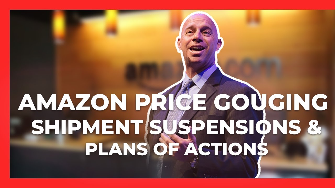 Plans of Action for Amazon Price Gouging Accusations & How To Deal With Attorney Generals