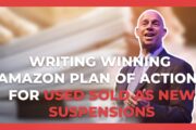 Learn how to write your own plan of action if you lose a listing or account from a used sold as new suspension on Amazon