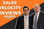 Sales Velocity Reviews & How It Affects Your Amazon Selling Account