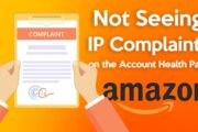 Not Seeing IP Complaints on your Account Health Page