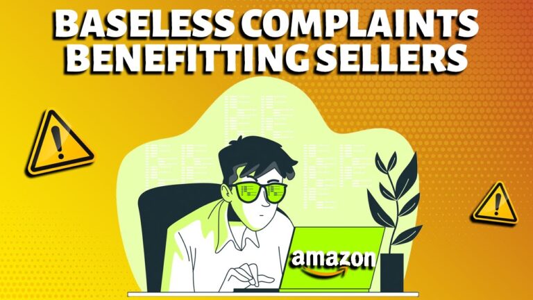 Amazon Sellers Filing Baseless Complaints to Benefit Themselves