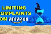 How Amazon Sellers Limit the Amount of Complaints on their Accounts