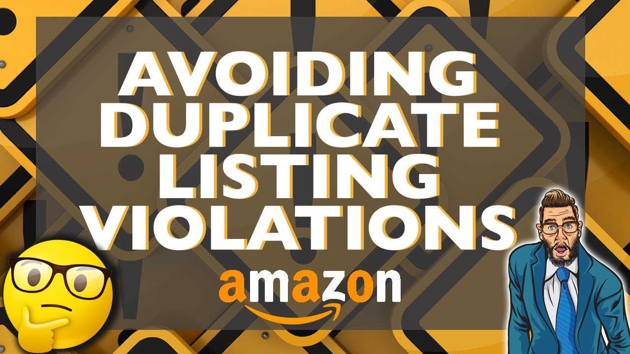 How Sellers can Prevent Duplicate Listing Violations on the Amazon Platform