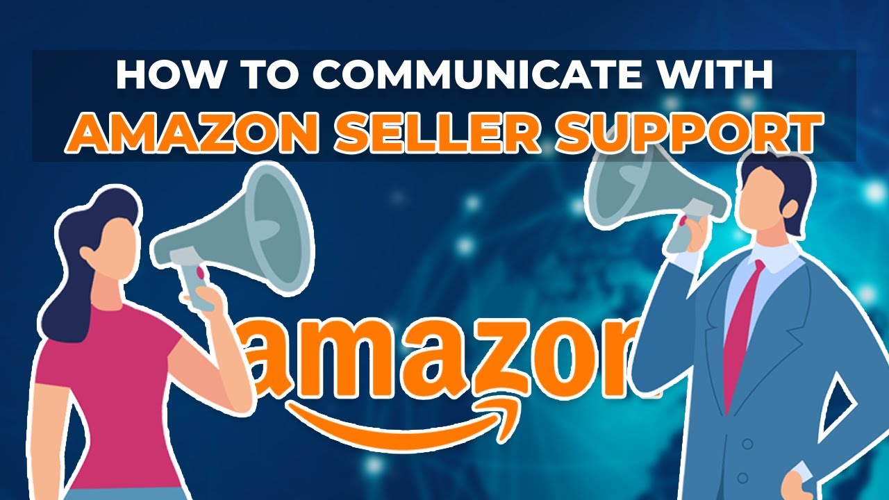 How to Communicate with Amazon Seller Support