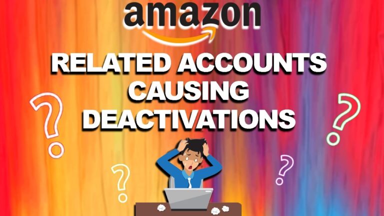 Why is my Amazon Account DEACTIVATED from a Related Account Suspension