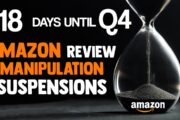 18 Days until Q4 - Amazon Review Manipulation Suspensions