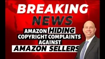 Amazon HIDING Copyright Complaints Against Amazon Sellers