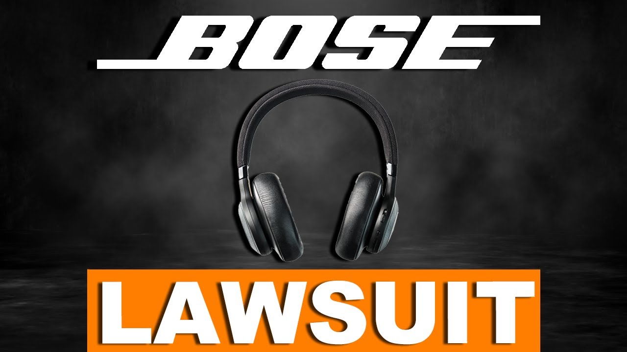 Bose Lawsuit against Amazon Sellers
