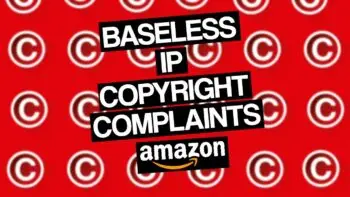 How AMZ Sellers can Successfully Appeal Baseless Copyright Complaints