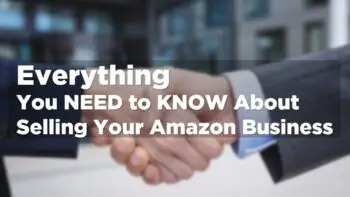 Selling Your Amazon Business