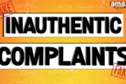 Inauthentic Complaints - What Are They & How Can Sellers Avoid Accounts Suspended