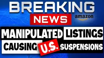 Manipulated Amazon Mexico and Canada Listings Causing USA ASIN Suspensions