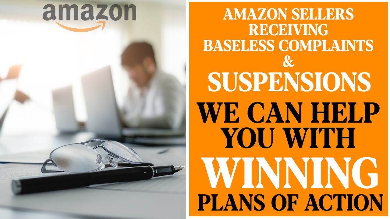 How We Can Help Amazon Sellers Who Are Falsely Accused of Policy Violations With Plans of Action