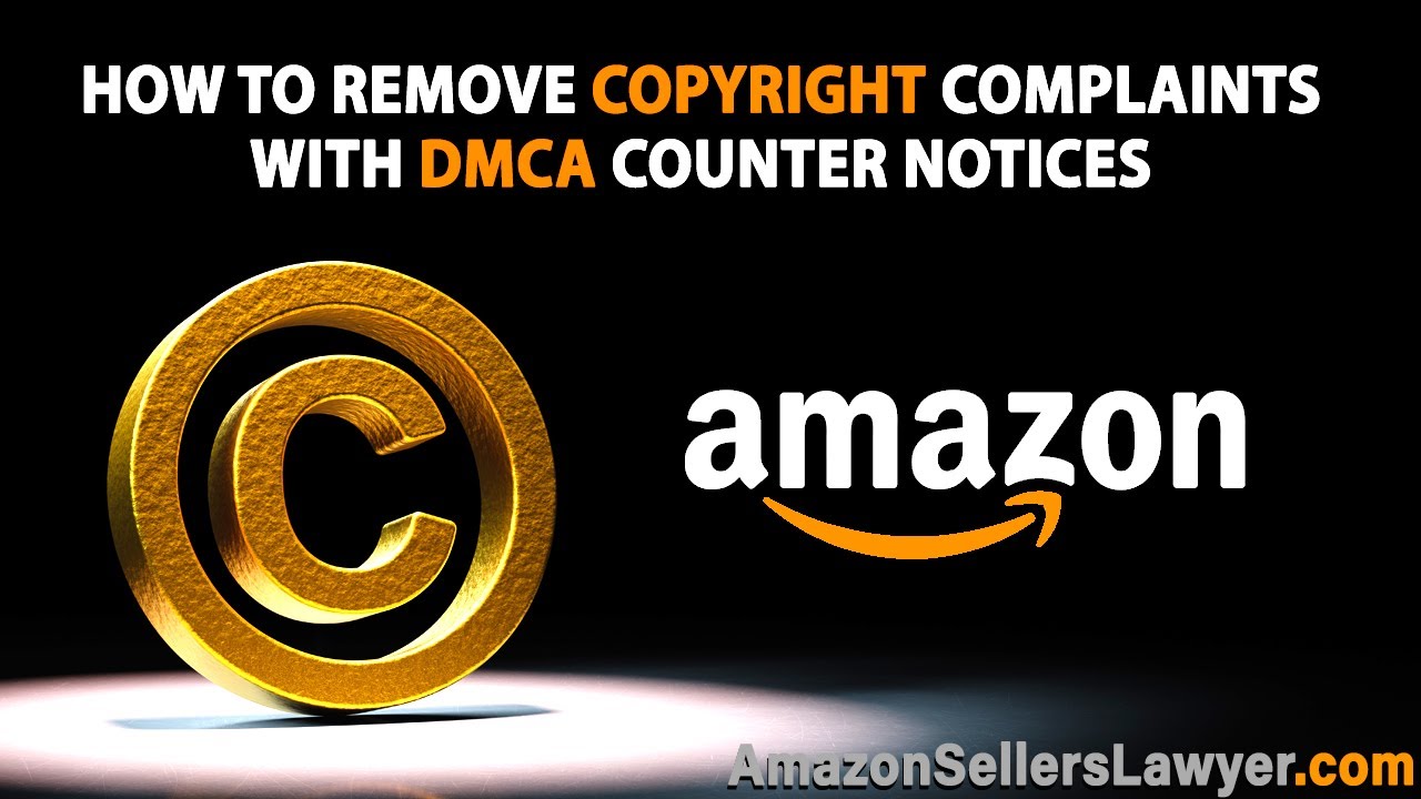 How to Remove Baseless Copyright Complaints with DMCA Counter Notices