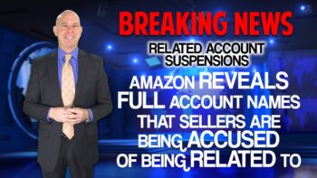 Amazon Reveals Names of Sellers Accused of Being Related to Other Amazon Accounts