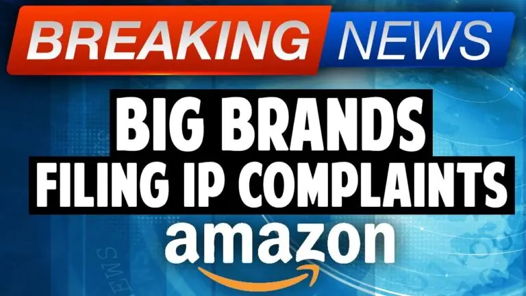 Amazon Sellers, BEWARE of Selling Branded Products - Big Brands are Filing IP Complaints