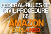 Federal Rules of Procedure 65 EXPLAINED - Injunctions & T.R.O.'s for Amazon Sellers