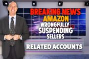 Amazon Sellers Wrongfully Accused of Having Related Accounts Resulting in Suspension
