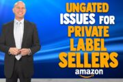 Amazon Private Label Seller Ungating Issues