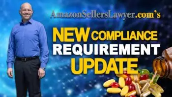 Amazon's Ridiculous New Policy Supplement Compliance Requirements