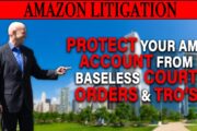 Brands Persuade Judges to Issue Temporary Restraining Orders resulting in Frozen Amazon Seller Accounts