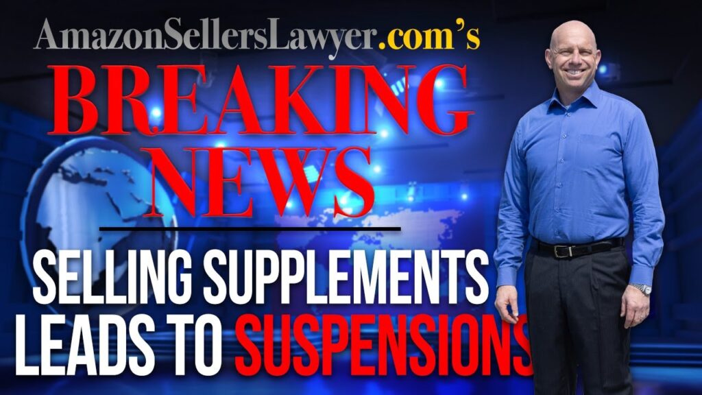 Restricted Dietary Supplements Sold on Amazon Causing Listing & Account Suspensions