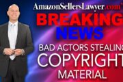Bad Actors STEALING Copyright Material & Making False Complaints Against Sellers