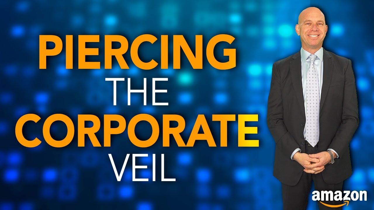 People Suing Amazon Sellers – Protect Your Assets & Stop the Piercing of the Corporate Veil