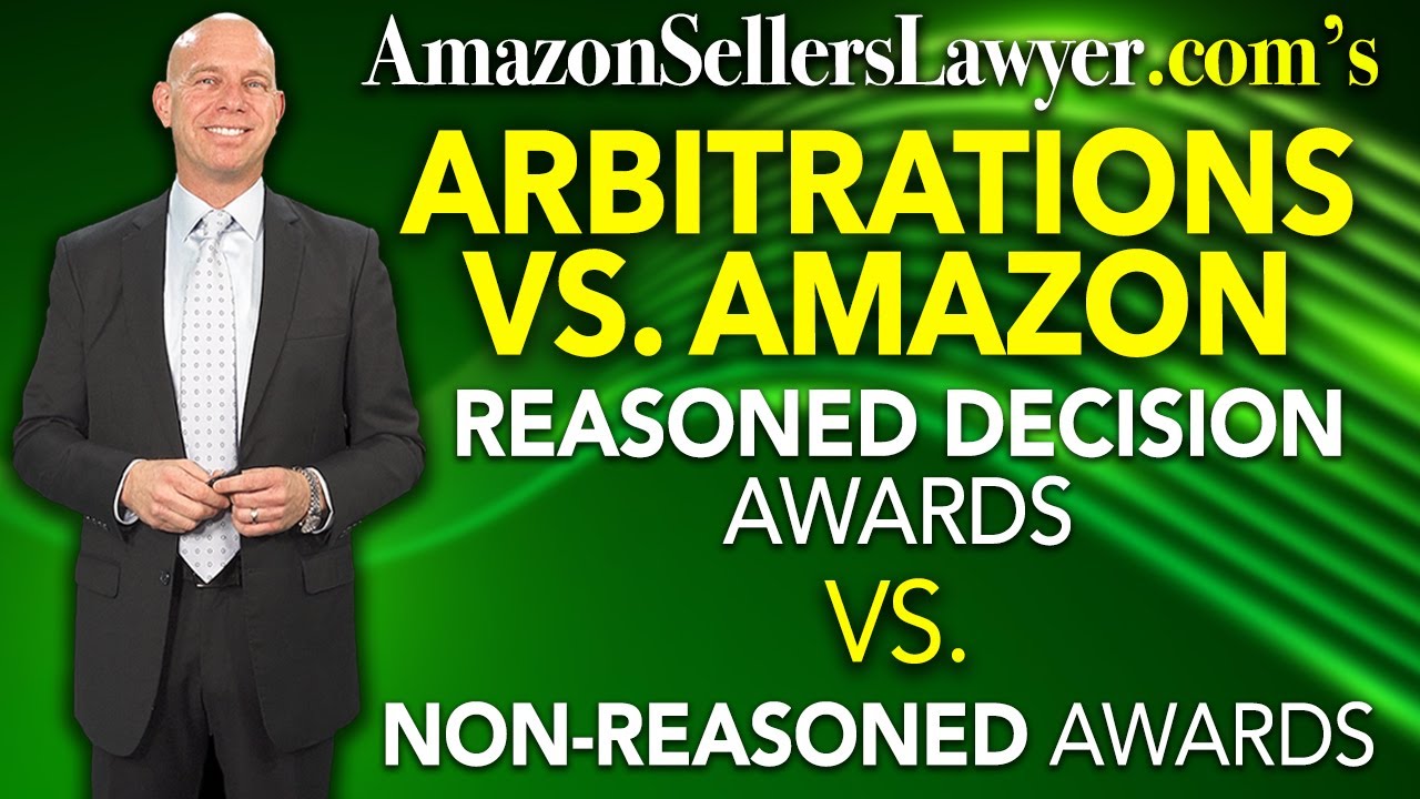 Taking Amazon to Arbitration: Difference Between Reasoned & Non-Reasoned Awards