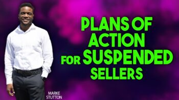 plan of action for suspended sellers