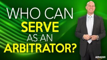 Amazon Sellers & Arbitration Appearances - Arbitrators Deciding Your Case