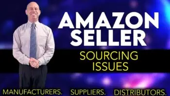 Amazon seller sourcing issues