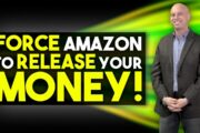 Amazon WITHHOLDING Your Money? How to Resolve Disputes with Arbitration to Recover Damages