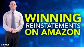 Reinstating Amazon Sellers from Inauthentic, Counterfeit & IP Complaints