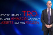 Have You Been SUED & Stuck wa TRO Against Your Amazon Account
