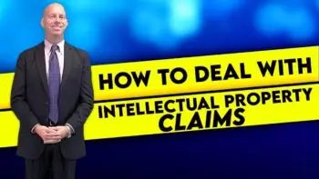 how to deal with intellectual property claims