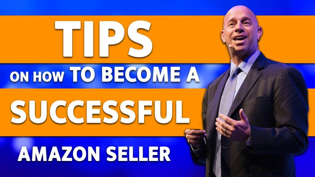 Tips on How to Become a Successful Amazon Seller in 2022