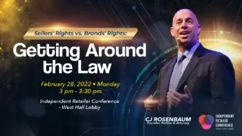 IRC at ASD Vegas 2-28-22 Sellers Rights v Brand Rights - Getting Around the Law