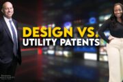 Patents Simplified - Differences Between Design and Utility Patents