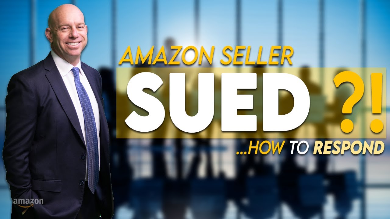 Different Ways Amazon Sellers Can Respond To Lawsuits When They Begin