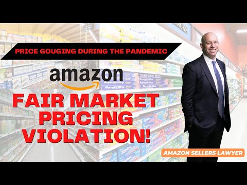 Amazon Fair Market Pricing Violation by Price Gouging During Pandemic