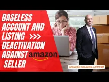 BASELESS LISTING DEACTIVATION AGAINST AMAZON SELLER