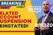 Amazon Related Account Suspensions Reinstated for Sellers!