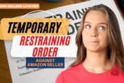 Amazon Seller Gets Hit with a Temporary Restraining Order